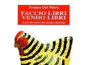 Franco Moro Faccio libri vendo