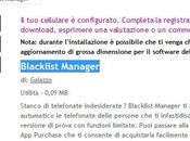 Blacklist Manager: rifiuta autumatico telefonate delle persone infastidiscono