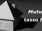 Mutui tasso fisso