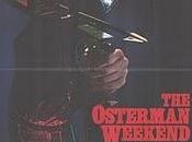 Osterman Weekend