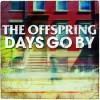 Offspring Days Video Testo Traduzione