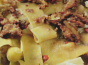 Pappardelle ceci salsiccia