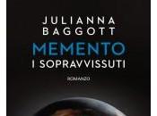 “Memento. Sopravvissuti” Julianna Baggott esce maggio
