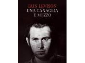 canaglia mezzo Iain Levison