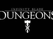 [flash] Infinity Blade DUNGEONS, trailer gameplay video.