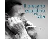 recensione: PRECARIO EQUILIBRIO DELLA VITA GIORGIO MARCONI