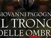 Recensione, trono delle Ombre Giovanni Pagogna