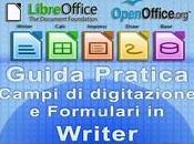 Videoscrittura Writer Campi Formulari