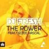 Fresh feat. Dizzee Rascal Power Video Testo Traduzione