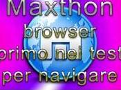 Navigare Maxthon browser primo test