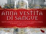 "ANNA VESTITA SANGUE" KENDARE BLAKE... GIUGNO LIBRERIA