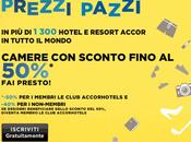 Prezzi Pazzi Accor Hotels Sconto cento!