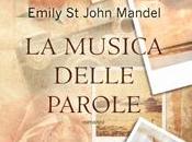 musica delle parole Emily John Mandel