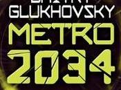 Metro 2034 Dmitry Glukhovsky