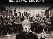“Anonymous siamo Legione”: battaglia digitale contro censura, imperialismo, finanza d’assalto, devastatori dell’ambiente militarismo