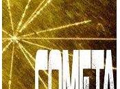 Cometa (Redux)