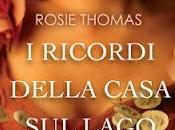 luglio 2012: Rosie Thomas ricordi della casa lago"