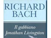 Gabbiano Jonathan Livingston Richard Bach Romanzo Breve
