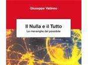 Nulla Tutto. meraviglie possibile, Giuseppe Vatinno