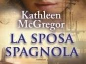 SPOSA SPAGNOLA, KATHLEEN MCGREGOR, Leggereditore