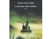 principe della nebbia Carlos Ruiz Zafòn