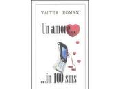 amore Valter Romani, Rupe Mutevole Edizioni