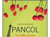 Pensieri riflessioni ballo ancora" Katherine Pancol