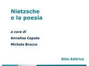 “Nietzsche poesia” cura Annalisa Caputo, Michele Bracco