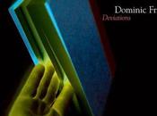 Recensione Deviations Dominic Frasca, Cantalupe Music, 2005