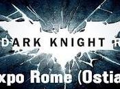 dark knight Rises/Il Cavaliere Oscuro ritorno EXPO Rome (Ostia)