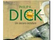 oscuro scrutare Philip Dick