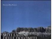 [Recensione] Miti ladini delle Dolomiti Dolasìla Nicola Falco