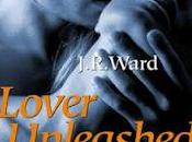 Recensione: "Lover Unleashed amore irresistibile" J.R. Ward