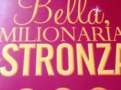 Fashion Book: Bella, milionaria stronza