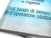 L'informazione primo passo ambiente lavoro sano sicuro