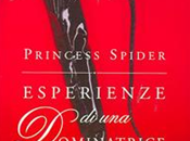 [Recensione] Esperienze Dominatrice Princess Spider
