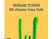 chiamo Irma Voth