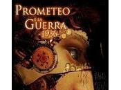 Prometeo Guerra 1936