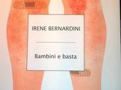 Bambini grandi adulti piccoli? bambini basta!