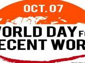 Ottobre, Giornata Mondiale Lavoro Dignitoso