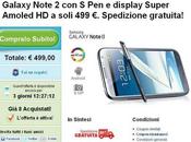 Super Offerta Samsung Galaxy Note N7100 display Amoled prezzo