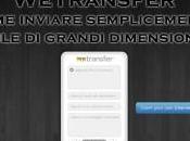 WeTransfer: come inviare gratis facilmente file fino email