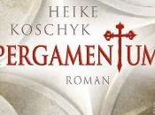 ottobre 2012: "Pergamentum" HEIKE KOSCHYK