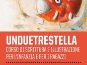 Scadenza Novembre 2012: UnDueTre Stella! Corso scrittura illustrazione l’infanzia ragazzi cura Lupo Editore