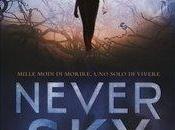 Recensione: Never Sky. Sotto cielo selvaggio