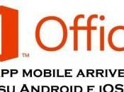 Microsoft Office Mobile sarà parte gratuito Android