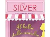 bello delle amiche silver