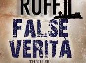 novembre 2012: "False verità" Matt Ruff