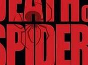 Death spider-man: l'uomo ragno morira' febbraio?