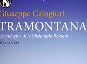 Novembre 2012 “Tramontana” Giuseppe Calogiuri (Lupo Editore). Presentazione Lecce